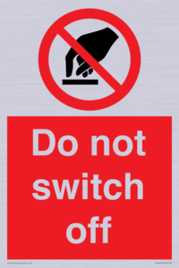 Do not switch off 